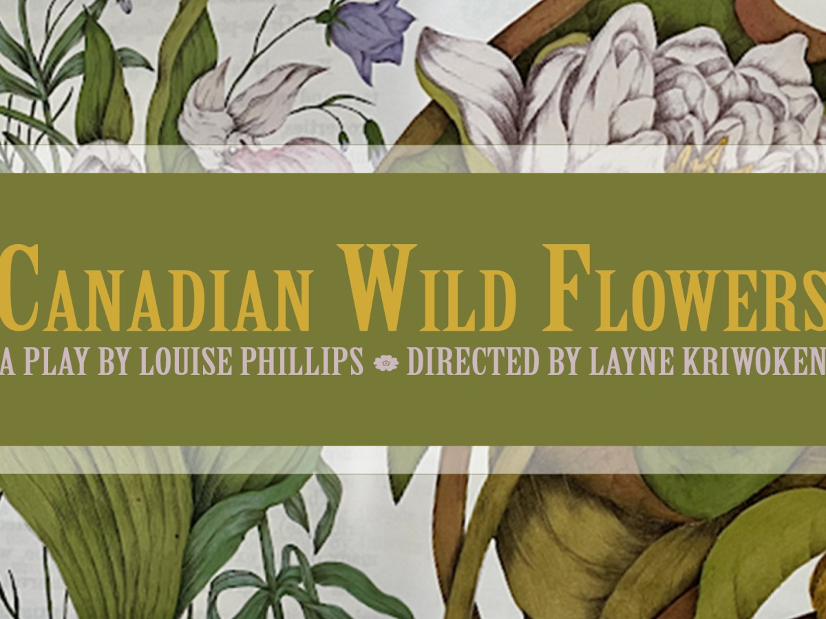 Canadian Wild Flowers – Staged&nbsp;Reading